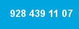 928 439 11 07
